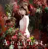 Kaori Ishihara - Against. - EP
